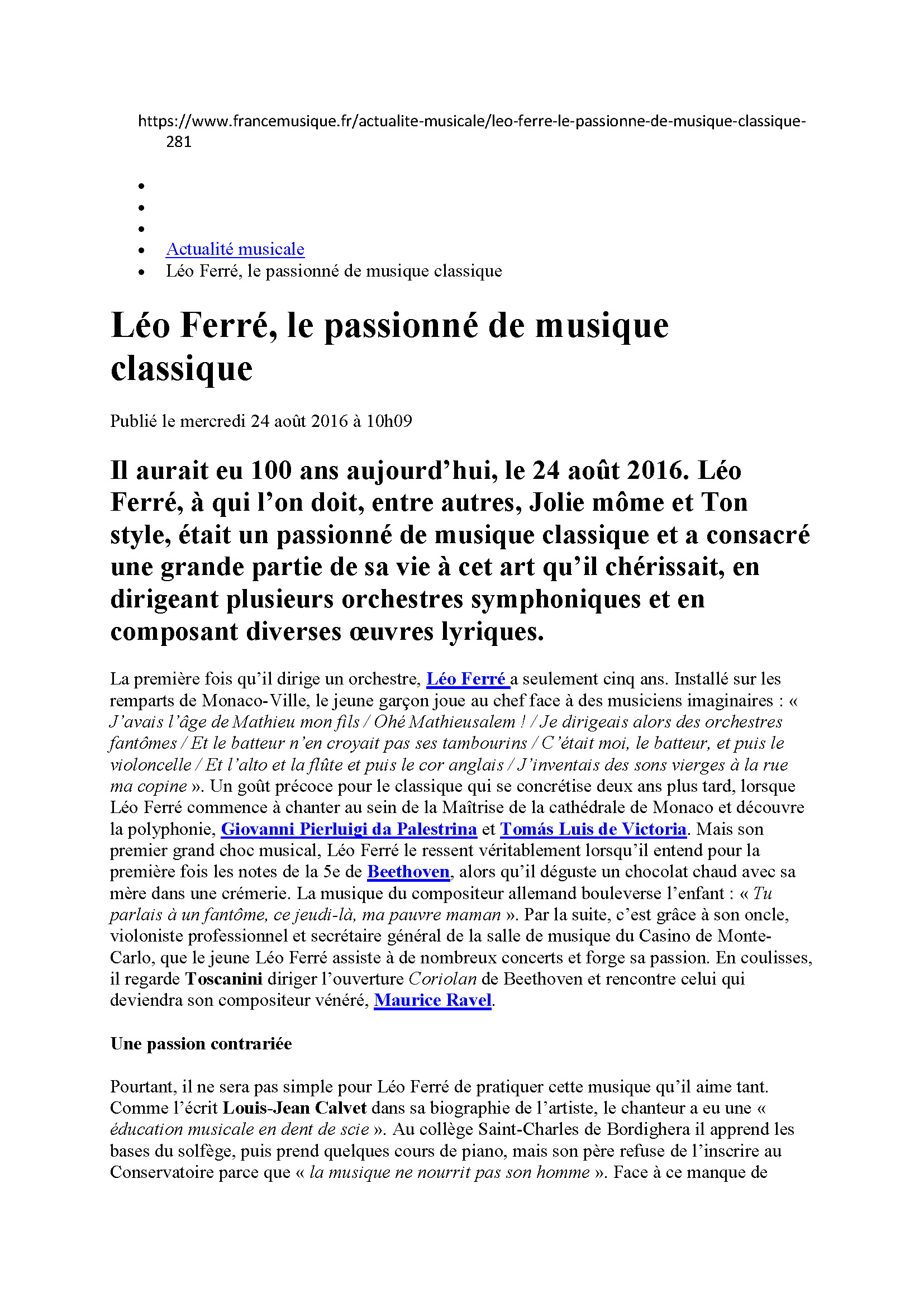 24/08/2016 France-Musique Centenaire de Léo Ferré Léo Ferré, le passionné de musique classique