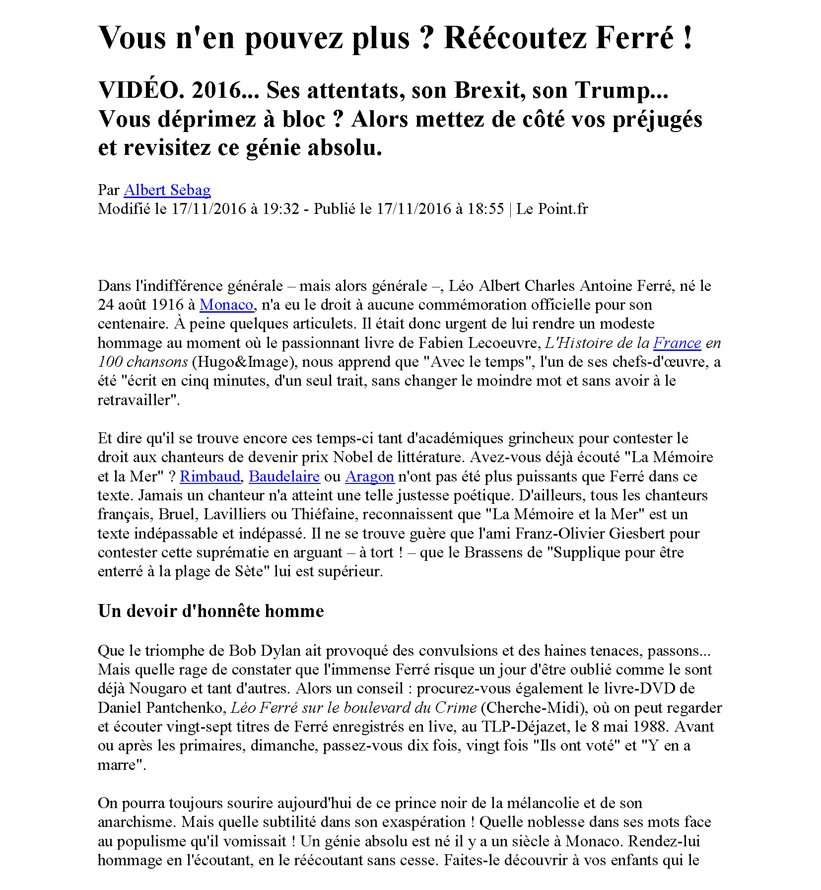 17/11/2016 Le Point : Vous n'en pouvez plus ? Réécoutez Ferré !