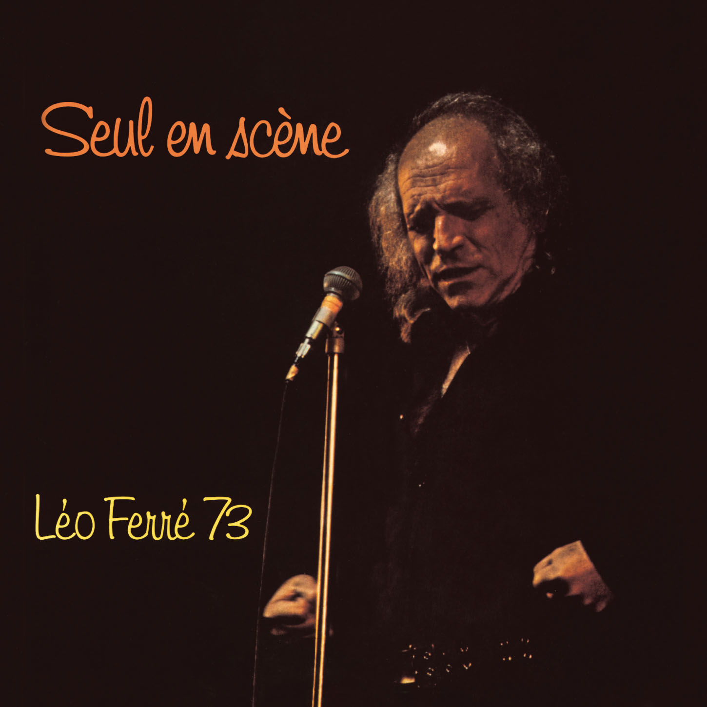 Léo Ferré - Seul en scène