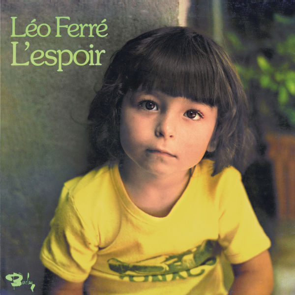 Léo Ferré - L'espoir