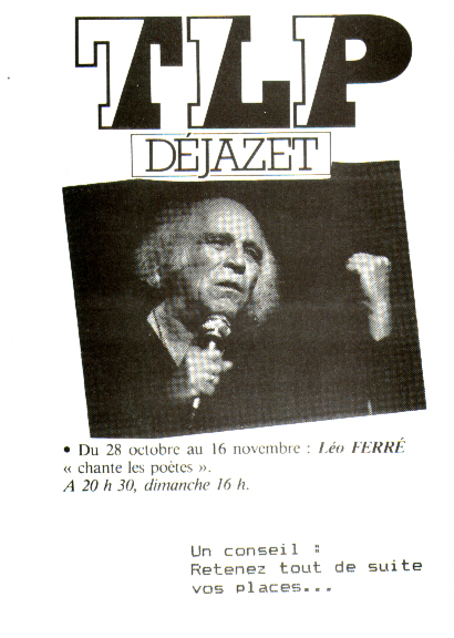 Léo Ferré - TLP Dejazet du 28/10 au 16/11/1986