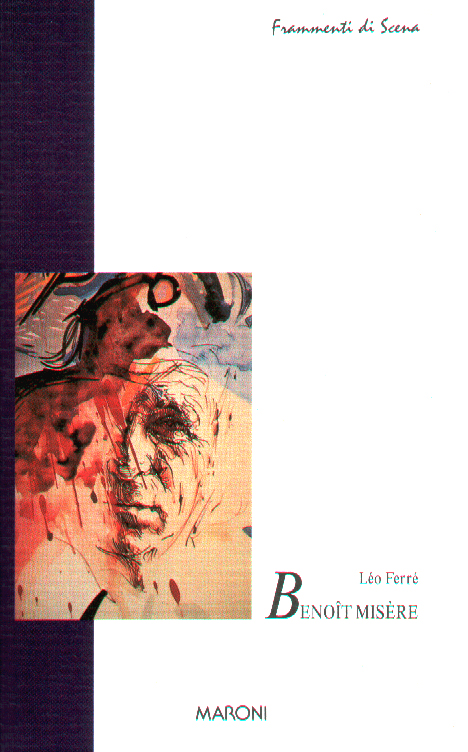 Léo Ferré - Benoît Misère en italien