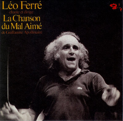 Léo Ferré - CD LA CHANSON DU MAL AIME DE GUILLAUME APOLLINAIRE