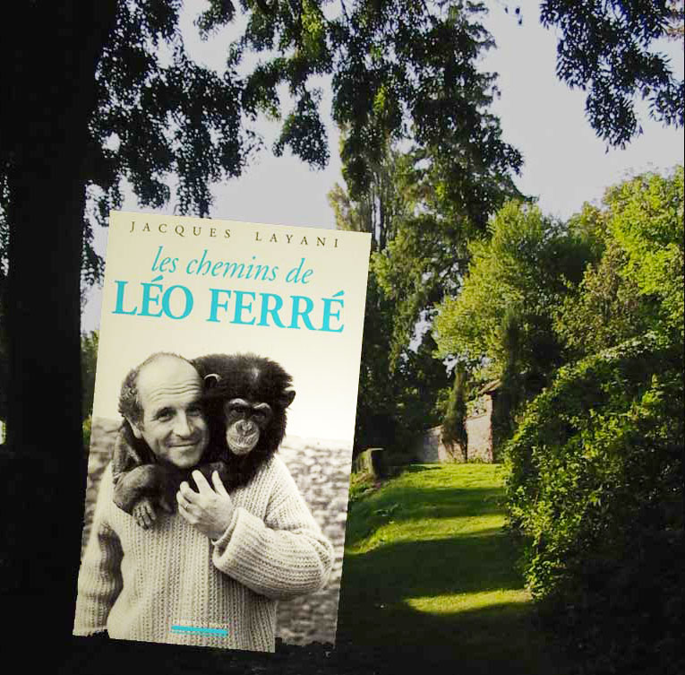 Léo Ferré - Les chemins de Léo Ferré